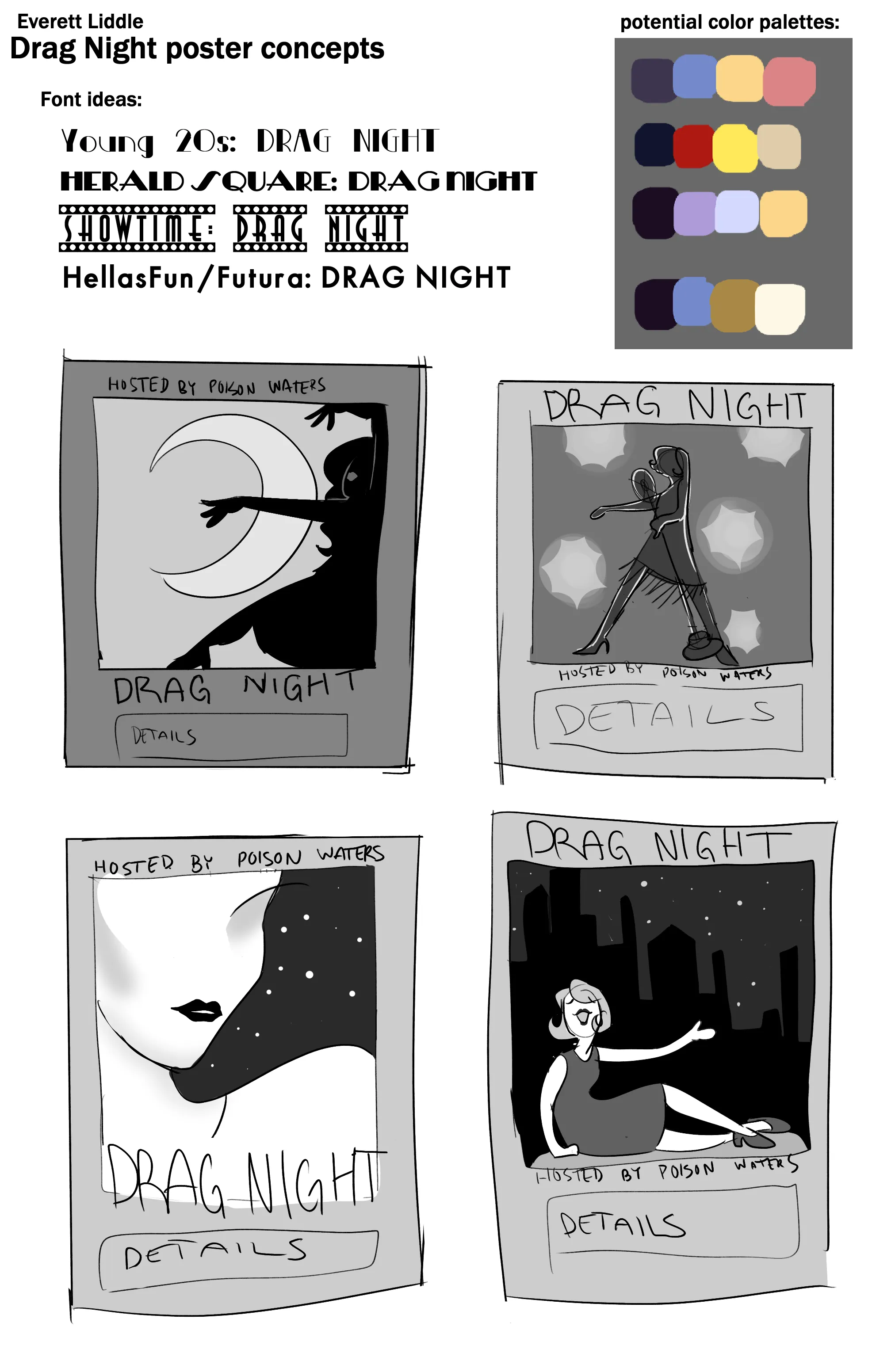 Proof sheet of Drag Night concepts: candidate title typefaces, four potential color palettes, and four grayscale thumbnail sketches of poster compositions.