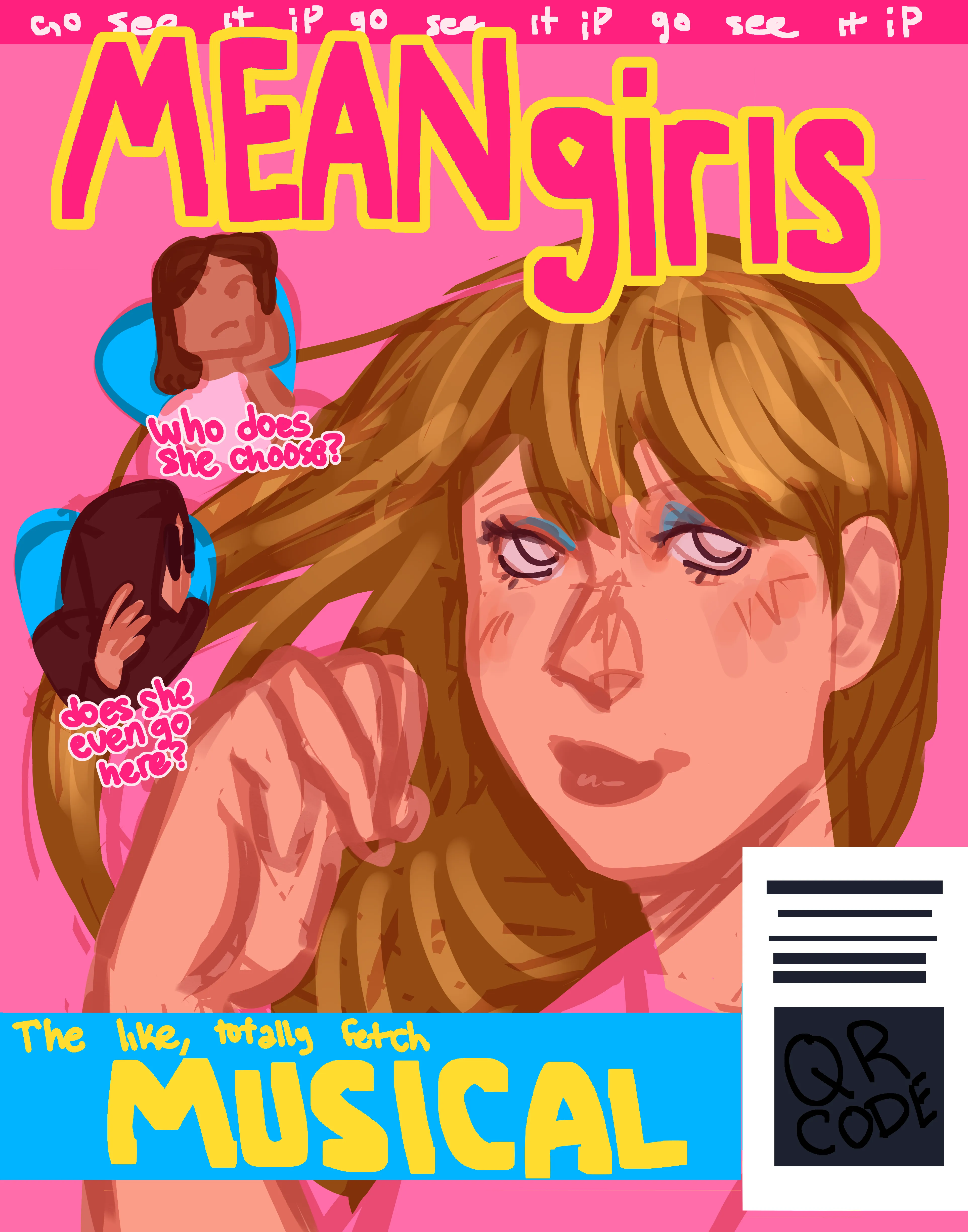Proof of the Mean Girls poster: a rough color sketch of the magazine cover concept with loose lettering, placeholder cover lines, and a hand-drawn QR code box.